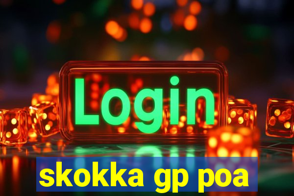 skokka gp poa